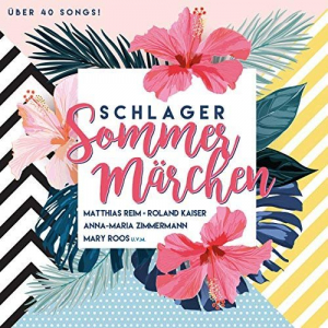 Schlager SommermÃ¤rchen