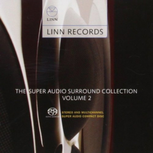 Linn Records: The Super Audio Surround Collection Volume 2