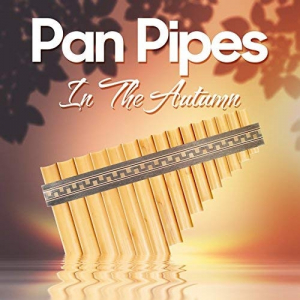 Pan Pipes In The Autumn