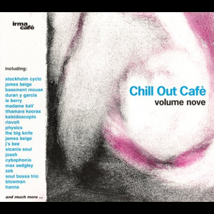 Chill Out Cafe Volume Nove