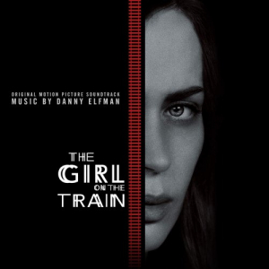 The Girl on the Train (Original Motion Picture Soundtrack)