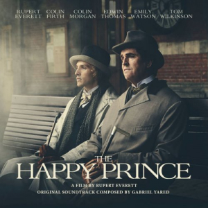 The Happy Prince (Original Motion Picture Soundtrack)