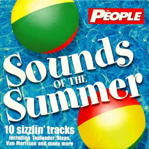 Sounds Of The Summer (10 Sizzlin Tracks)