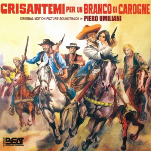 Crisantemi per un branco di carogne (Original motion picture soundtrack)