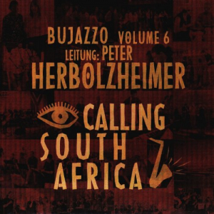 Calling South Africa - Bujazzo, Vol. 6