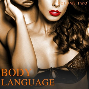Body Language Vol.2 (Dive Into The Magic Of Deep House)