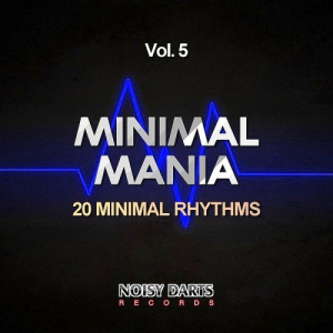 Minimal Mania Vol. 5 (20 Minimal Rhythms)