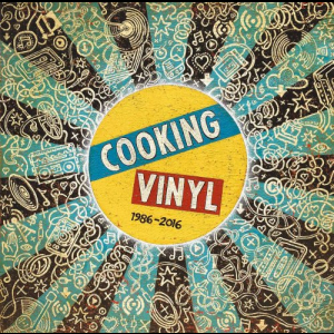 Cooking Vinyl 1986-2016