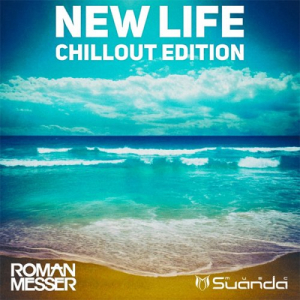 New Life (Chillout Edition)