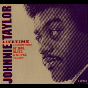 Lifetime: A Retrospective of Soul, Blues, & Gospel (1956-1999)