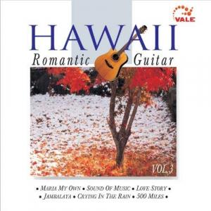 Hawaii Romantic Guitar Vol.3