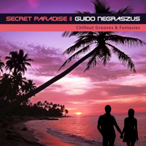 Secret Paradise 2 (Chillout Grooves & Fantasies)