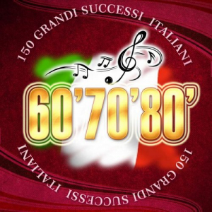 150 grandi successi italiani 60 70 80