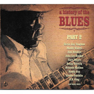 A History Of The Blues Part 2