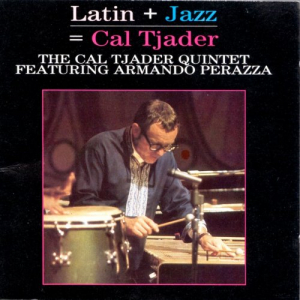 Latin + Jazz = Cal Tjader