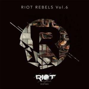 Riot Rebels Vol 6