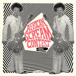African Scream Contest 2 (Analog Africa No. 26)