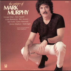 The Artistry of Mark Murphy
