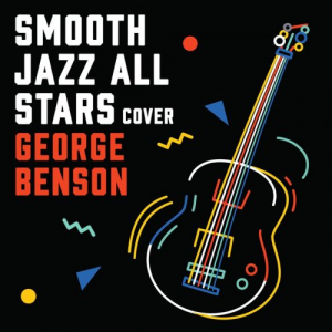 Smooth Jazz Renditions of George Benson