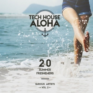 Tech House Aloha Vol.2 (20 Summer Fresheners)