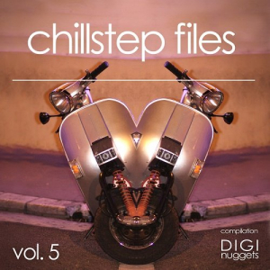 Ella Hughes Footjob - VA - Chillstep Files Vol.5 2017 MP3 download online music, streaming,  lossless