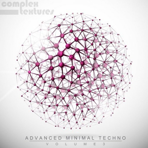 Advanced Minimal Techno Vol.3