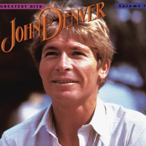 John Denvers Greatest Hits, Volume 3