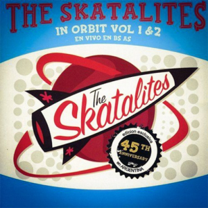 The Skatalites in Orbit Vol. 1 & 2