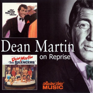The Dean Martin TV Show / Dean Martin Sings Songs From The Silencers