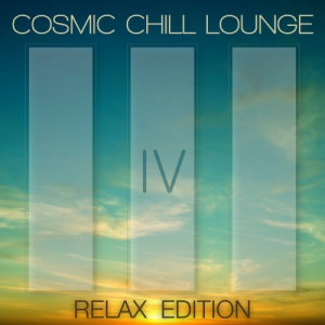 Cosmic Chill Lounge Vol. 4 Relax Edition