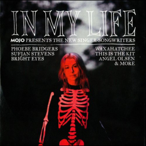 In My Life (Mojo Presents The New Singer-Songwriters)