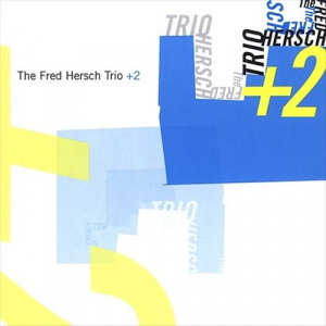 Fred Hersch Trio +2