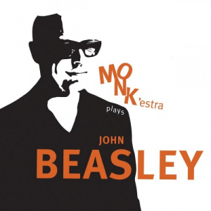 MONKâ€™estra Plays John Beasley