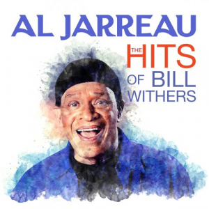Al Jarreau - The HITS Of Bill Withers (Digitally Remastered)