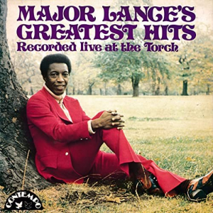 Major Lances Greatest Hits Recorded Live At The Torch