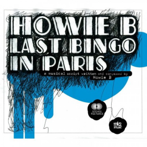 Bande Originale Du ScÃ©nario Last Bingo In Paris