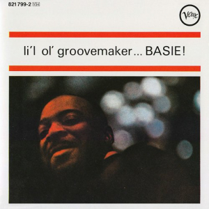Lil Ol Groovemaker...Basie!