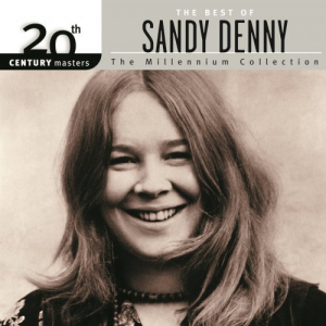20th Century Masters: The Best Of Sandy Denny