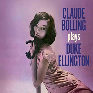 Claude Bolling Plays Duke Ellington (Bonus Track Version)