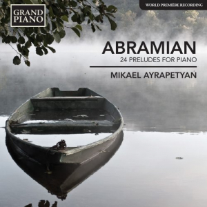 Abramian: 24 Preludes for Piano