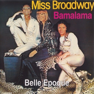 Miss Broadway / Bamalama