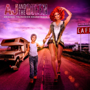 AJ and The Queen (Original Television Soundtrack)