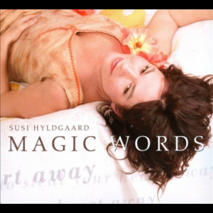 Magic Words ...To Steal Your Heart Away