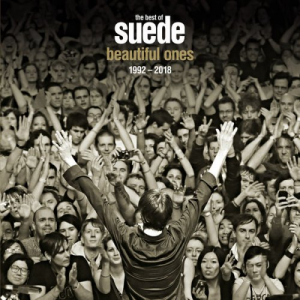 Beautiful Ones: The Best of Suede 1992-2018