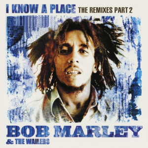 I Know A Place: The Remixes (Pt. 1-2)