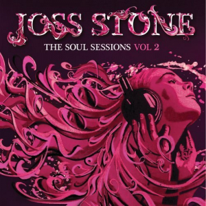 The Soul Sessions, Volume 2 (Deluxe Edition)