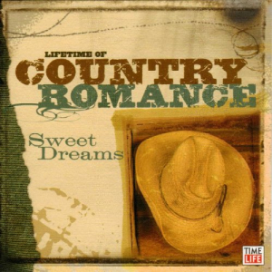 Sweet Dreams - Lifetime Of Country Romance