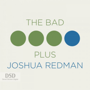 The Bad Plus Joshua Redman