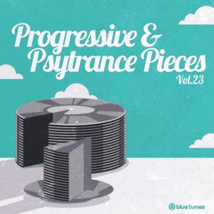 Progressive & Psy Trance Pieces Vol.23