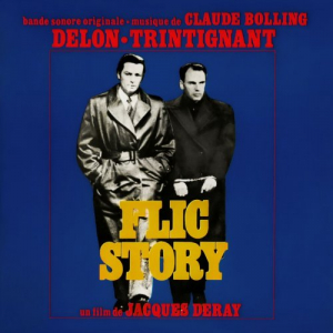 Flic Story (Bande originale du film avec Alain Delon)